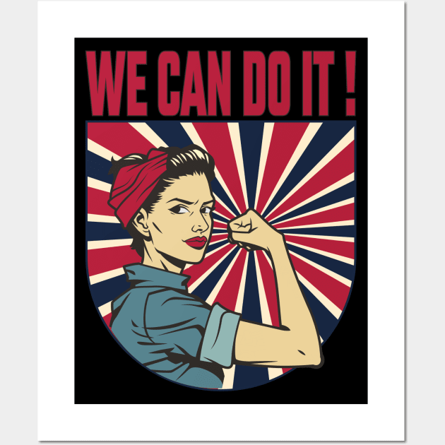 We Can Do It Wall Art by MZeeDesigns
